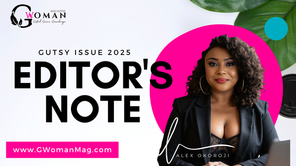 Editor's Note: Gutsy Issue 2025 Edition - The Audacity of Voice